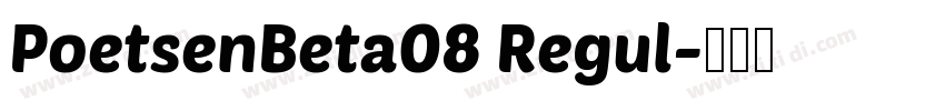 PoetsenBeta08 Regul字体转换